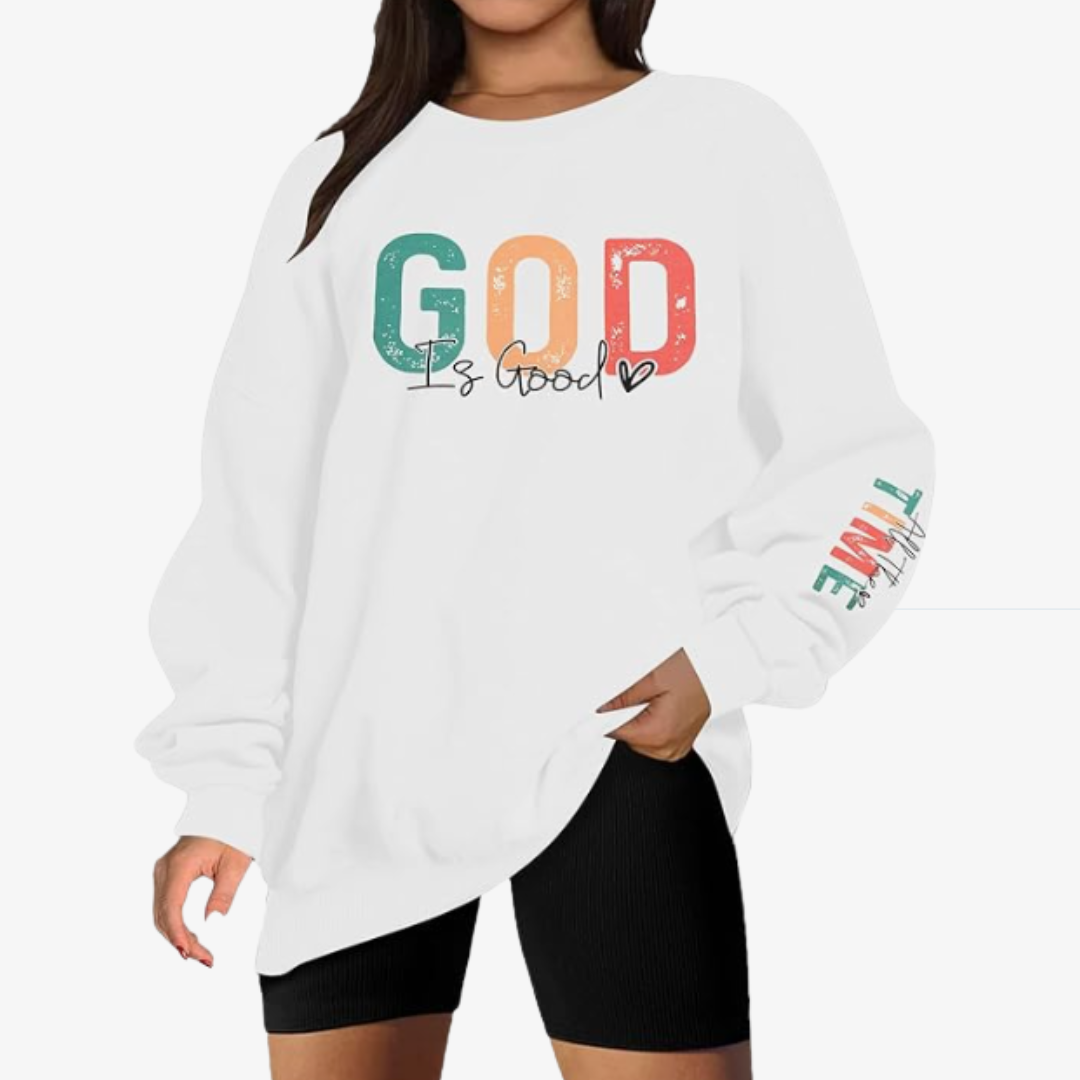 God Is Good All the Time Sweatshirt, Women