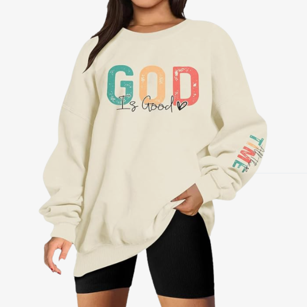 God Is Good All the Time Sweatshirt, Women